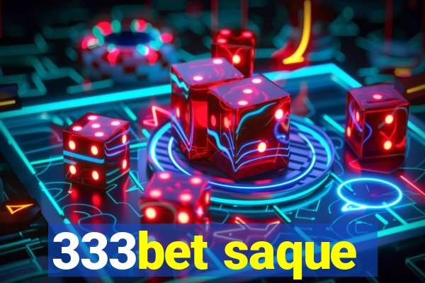 333bet saque